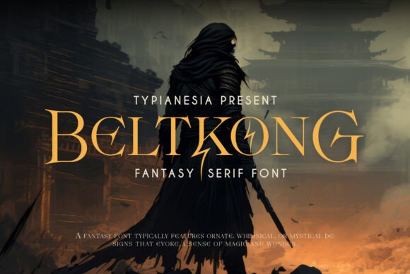 Beltkong: A Fantasy Serif Font for Bold Branding
