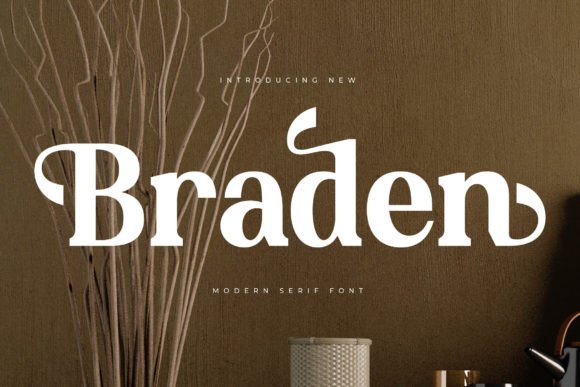 Braden: A Modern Serif Font for Digital Design