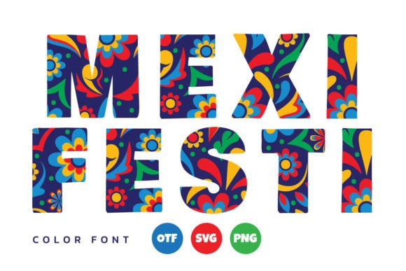 Mexi Festi: The Ultimate Color Font for Festive Campaigns