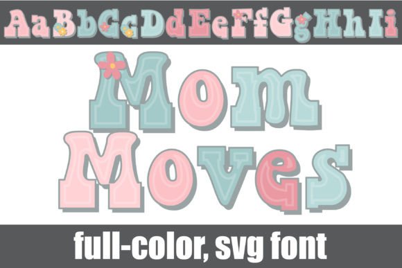 Mom Moves: A Retro Color Font for Campaigns