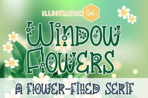 Window Flowers: A Decorative Serif Font for Business